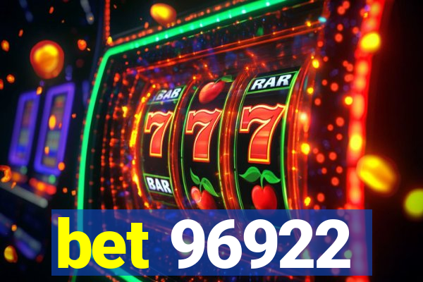 bet 96922